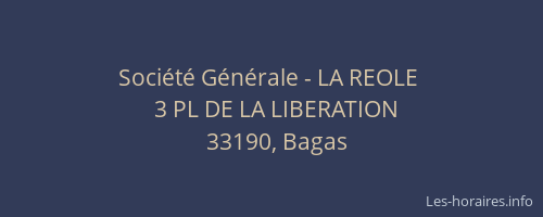 Société Générale - LA REOLE 
