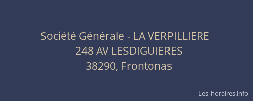 Société Générale - LA VERPILLIERE 