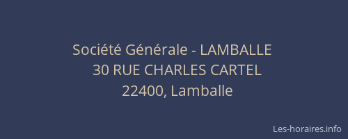 Soci&eacute;t&eacute; G&eacute;n&eacute;rale - LAMBALLE&nbsp;