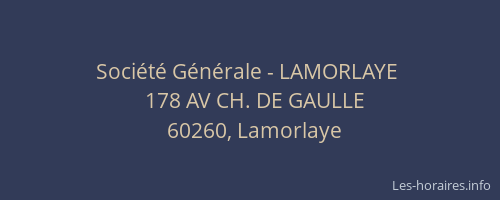 Société Générale - LAMORLAYE 