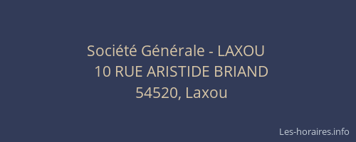 Société Générale - LAXOU 
