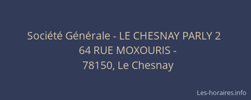 Société Générale - LE CHESNAY PARLY 2 