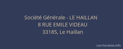 Soci&eacute;t&eacute; G&eacute;n&eacute;rale - LE HAILLAN&nbsp;