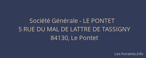 Société Générale - LE PONTET 