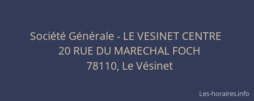 Société Générale - LE VESINET CENTRE 
