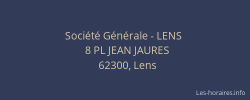 Société Générale - LENS 