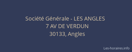 Soci&eacute;t&eacute; G&eacute;n&eacute;rale - LES ANGLES&nbsp;