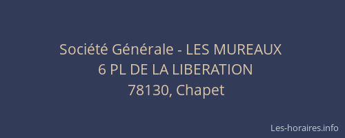 Société Générale - LES MUREAUX 