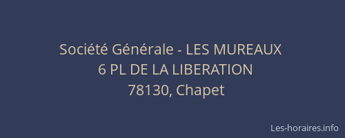 Soci&eacute;t&eacute; G&eacute;n&eacute;rale - LES MUREAUX&nbsp;