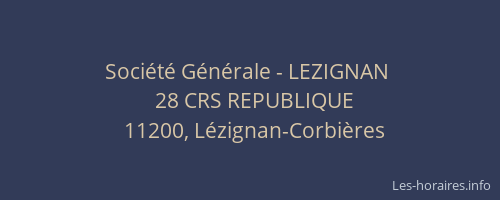 Société Générale - LEZIGNAN 