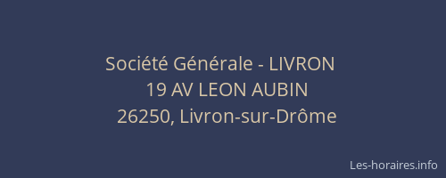 Soci&eacute;t&eacute; G&eacute;n&eacute;rale - LIVRON&nbsp;