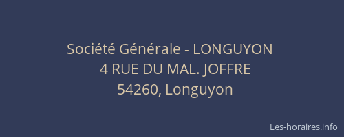 Société Générale - LONGUYON 