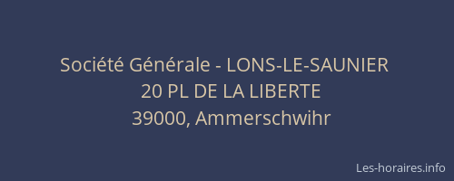 Société Générale - LONS-LE-SAUNIER 