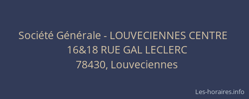 Société Générale - LOUVECIENNES CENTRE 