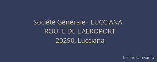 Société Générale - LUCCIANA 