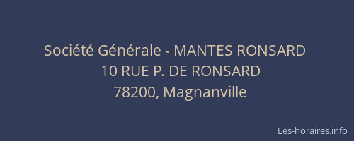 Soci&eacute;t&eacute; G&eacute;n&eacute;rale - MANTES RONSARD&nbsp;