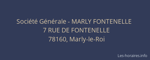 Société Générale - MARLY FONTENELLE 