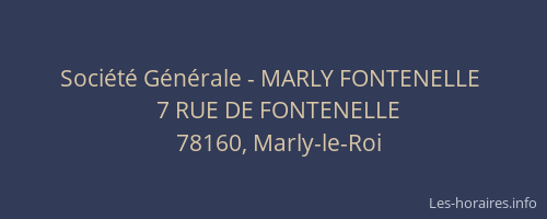 Soci&eacute;t&eacute; G&eacute;n&eacute;rale - MARLY FONTENELLE&nbsp;