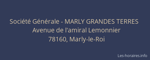 Société Générale - MARLY GRANDES TERRES 