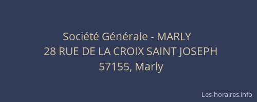 Société Générale - MARLY 