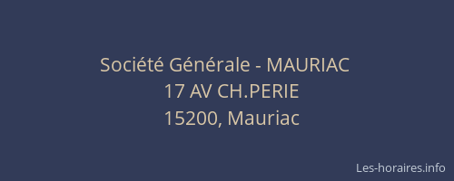 Société Générale - MAURIAC 