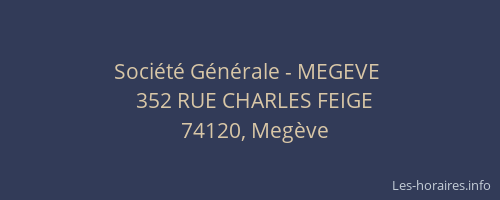 Société Générale - MEGEVE 