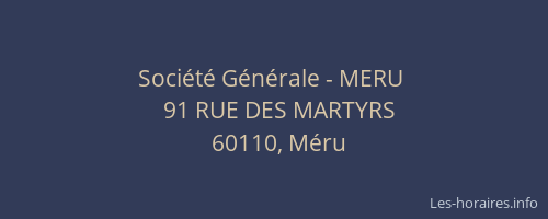 Soci&eacute;t&eacute; G&eacute;n&eacute;rale - MERU&nbsp;