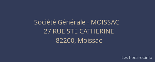 Société Générale - MOISSAC 