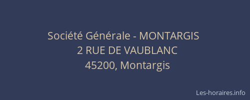 Société Générale - MONTARGIS 
