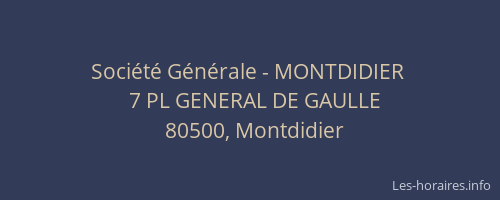 Société Générale - MONTDIDIER 