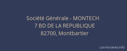 Soci&eacute;t&eacute; G&eacute;n&eacute;rale - MONTECH&nbsp;