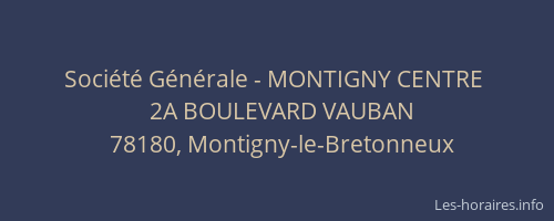 Société Générale - MONTIGNY CENTRE 