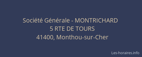 Société Générale - MONTRICHARD 