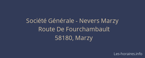 Société Générale - Nevers Marzy
