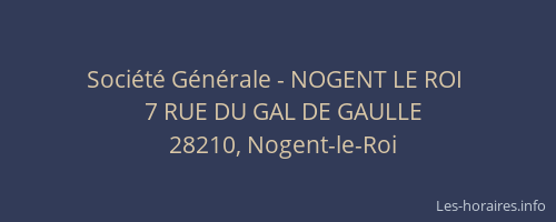 Soci&eacute;t&eacute; G&eacute;n&eacute;rale - NOGENT LE ROI&nbsp;