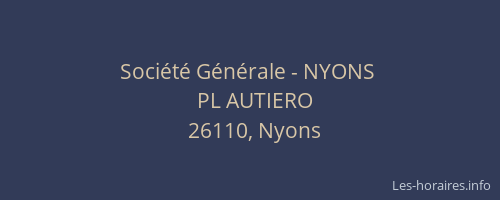 Société Générale - NYONS 