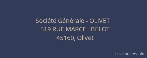 Soci&eacute;t&eacute; G&eacute;n&eacute;rale - OLIVET&nbsp;
