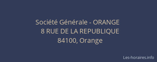 Soci&eacute;t&eacute; G&eacute;n&eacute;rale - ORANGE&nbsp;