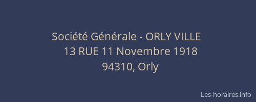 Société Générale - ORLY VILLE 
