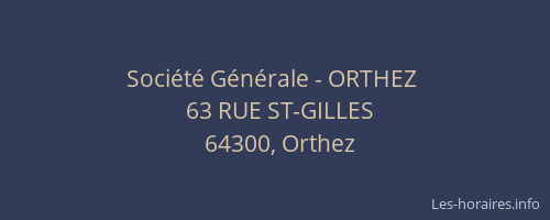 Société Générale - ORTHEZ 