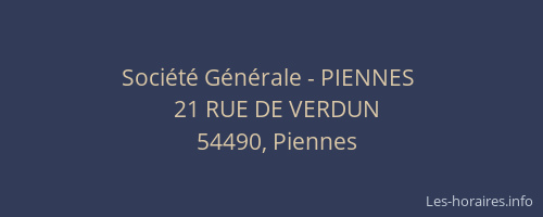 Société Générale - PIENNES 