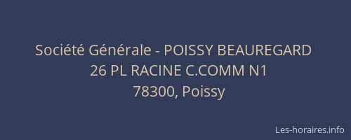 Soci&eacute;t&eacute; G&eacute;n&eacute;rale - POISSY BEAUREGARD&nbsp;