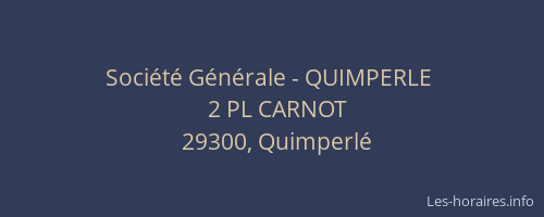 Société Générale - QUIMPERLE 