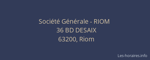 Société Générale - RIOM 