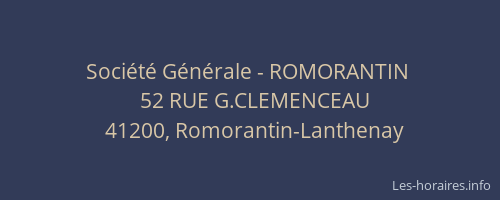 Soci&eacute;t&eacute; G&eacute;n&eacute;rale - ROMORANTIN&nbsp;