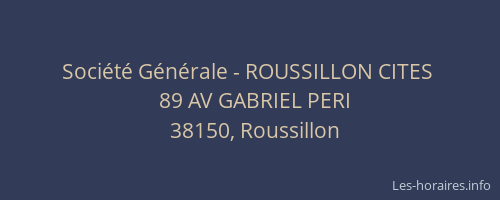 Soci&eacute;t&eacute; G&eacute;n&eacute;rale - ROUSSILLON CITES&nbsp;