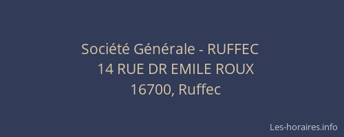 Société Générale - RUFFEC 