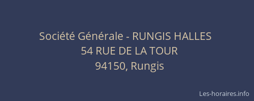 Société Générale - RUNGIS HALLES 