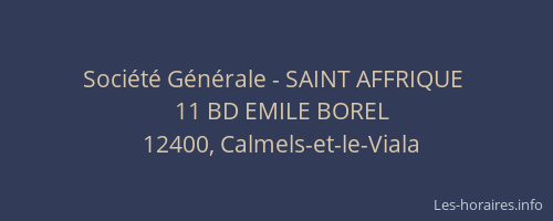 Soci&eacute;t&eacute; G&eacute;n&eacute;rale - SAINT AFFRIQUE&nbsp;