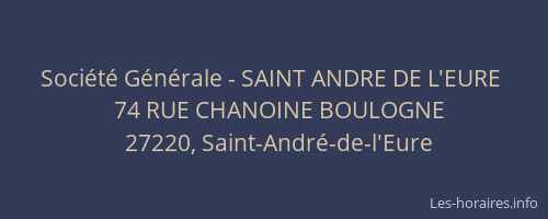 Société Générale - SAINT ANDRE DE L'EURE 